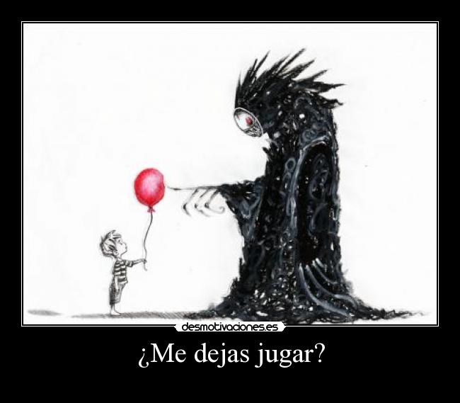 ¿Me dejas jugar? -