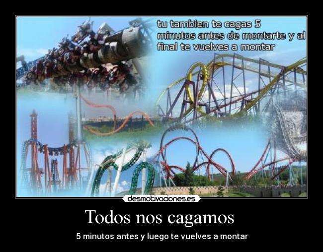 Todos nos cagamos  - 