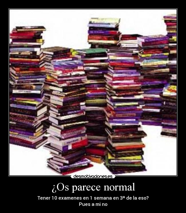 ¿Os parece normal - 