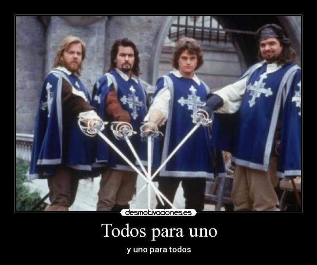 carteles los mosqueteros realidad era desmotivaciones