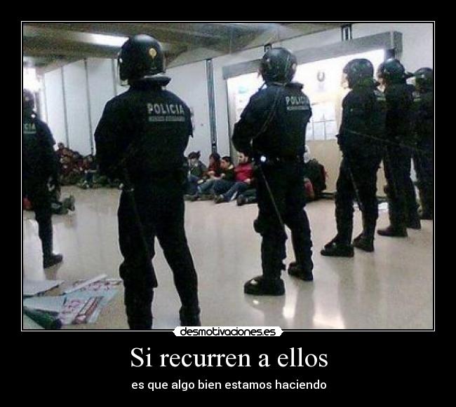 Si recurren a ellos -