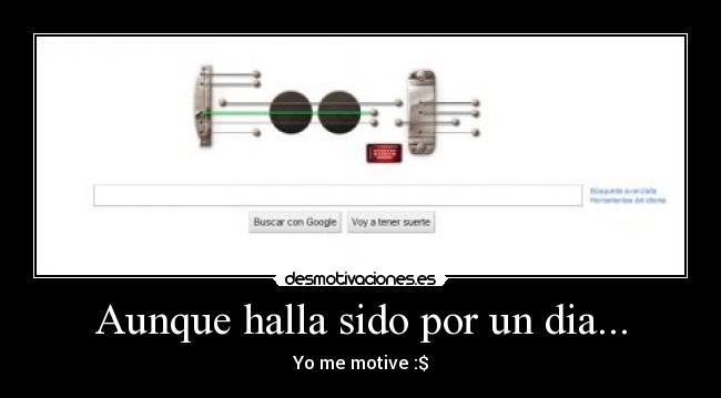 Aunque halla sido por un dia... - 