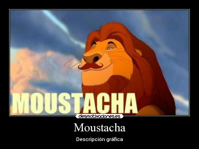 Moustacha - Descripción gráfica