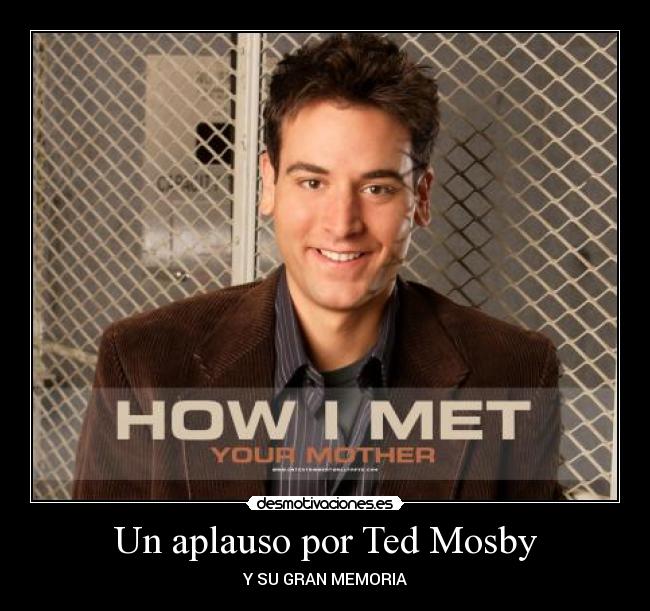 Un aplauso por Ted Mosby - 