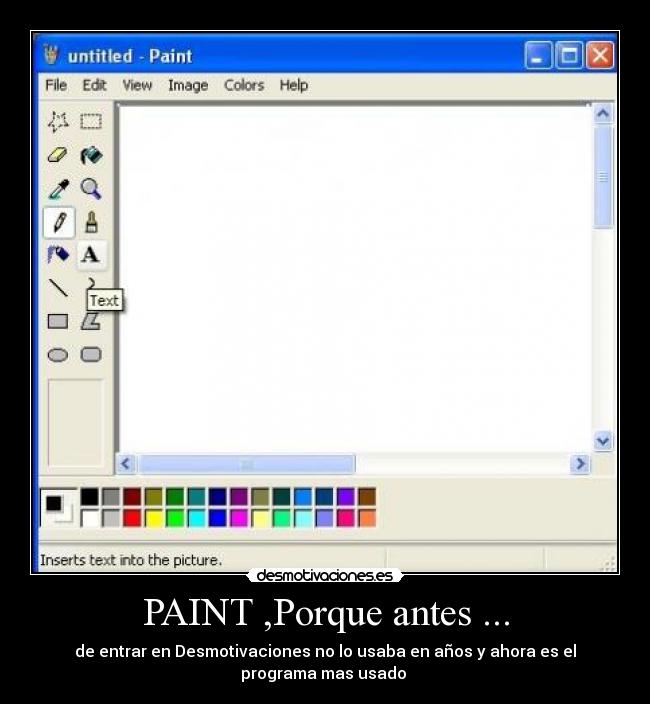 PAINT ,Porque antes ... - 