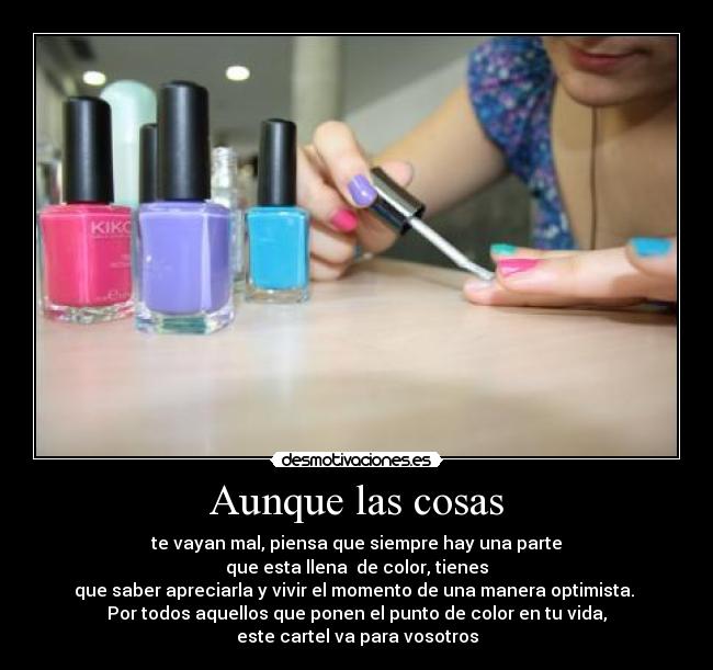 Aunque las cosas - 