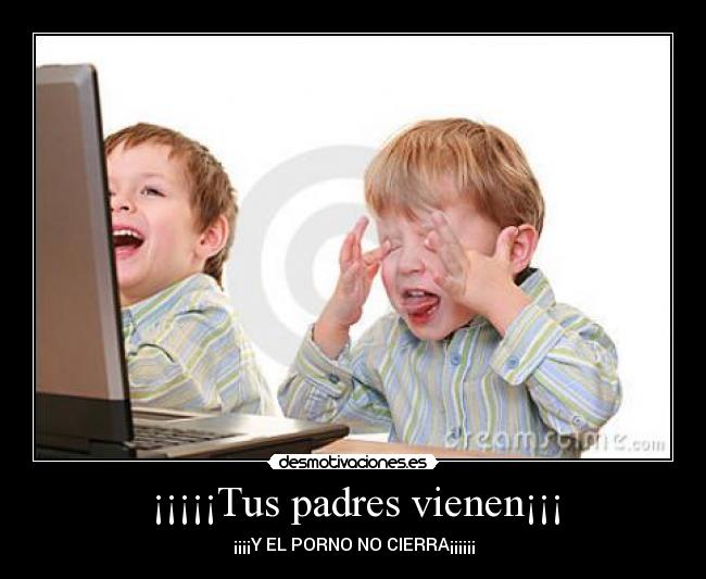 ¡¡¡¡¡Tus padres vienen¡¡¡ - ¡¡¡¡Y EL PORNO NO CIERRA¡¡¡¡¡¡