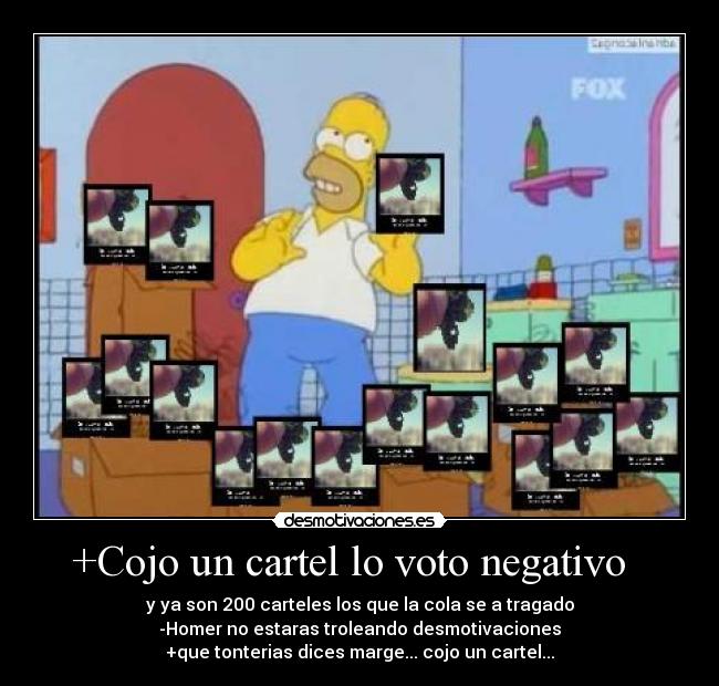+Cojo un cartel lo voto negativo   - 