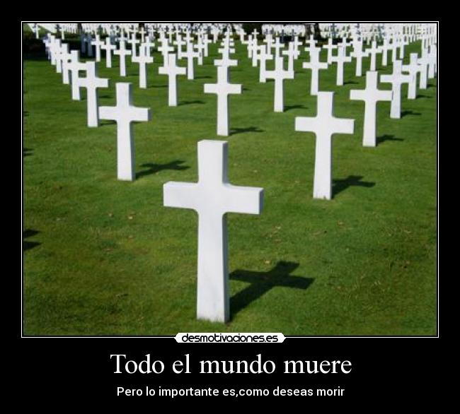 Todo el mundo muere - 