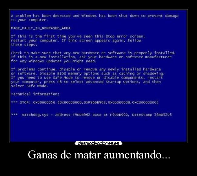 Ganas de matar aumentando... -