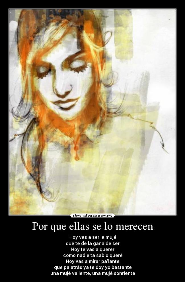 Por que ellas se lo merecen -