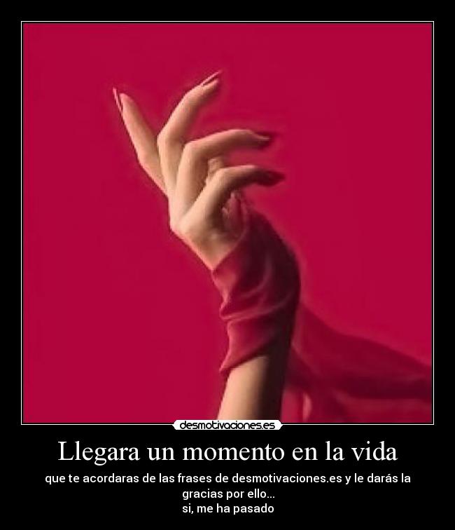 Llegara un momento en la vida - 
