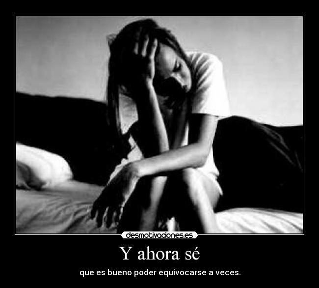 Y ahora sé - 
