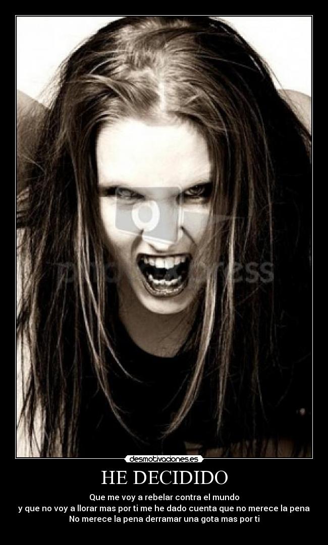 HE DECIDIDO - 