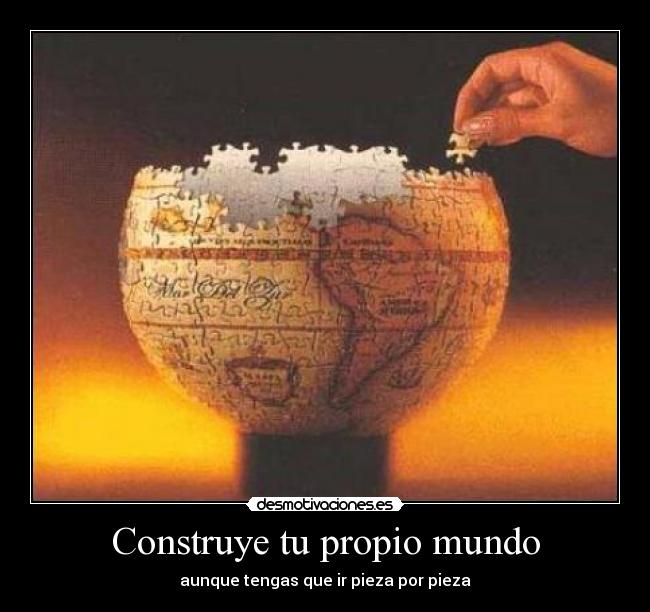 Construye tu propio mundo - aunque tengas que ir pieza por pieza