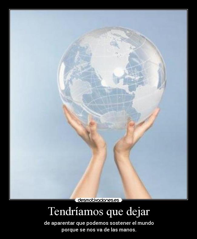 carteles mundo desmotivaciones