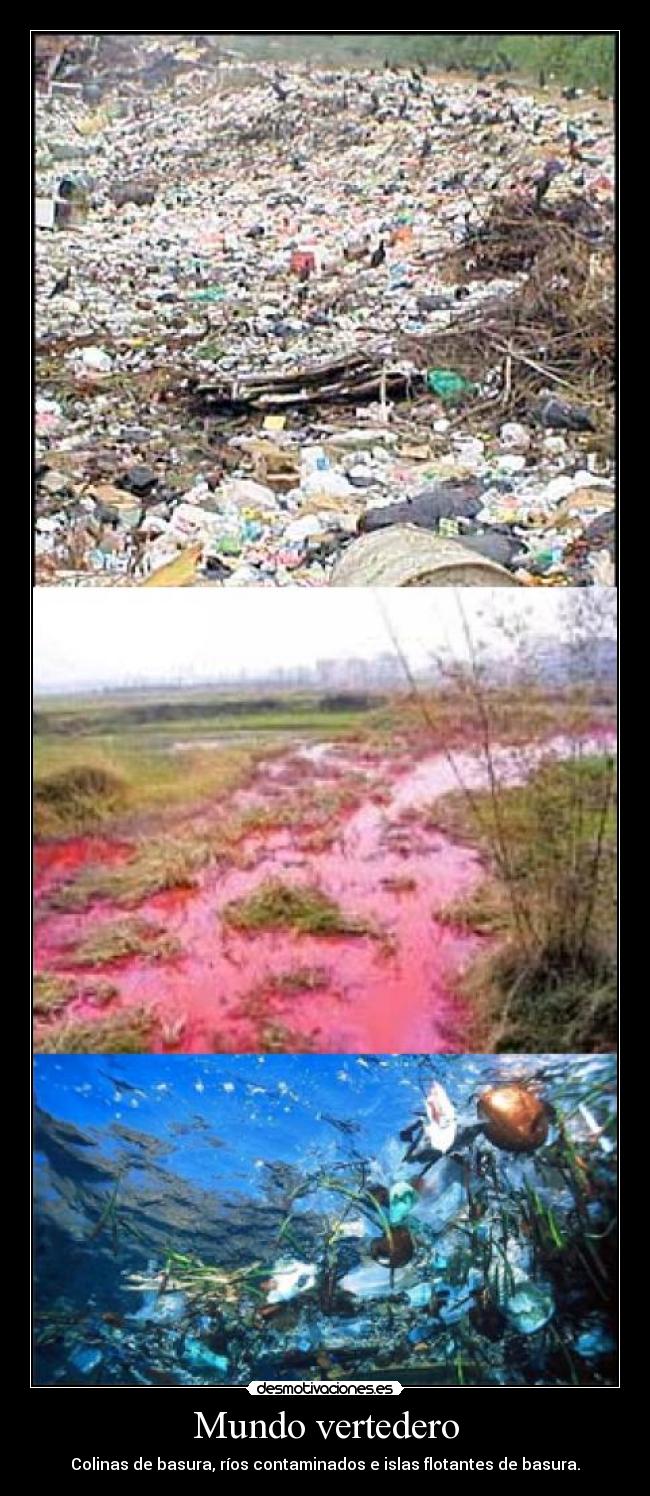 Mundo vertedero -