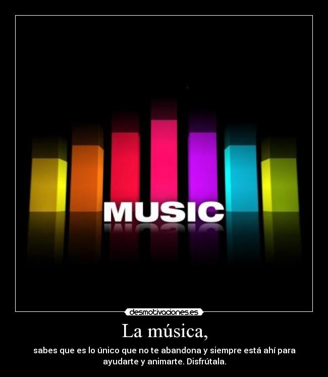 La música, - 