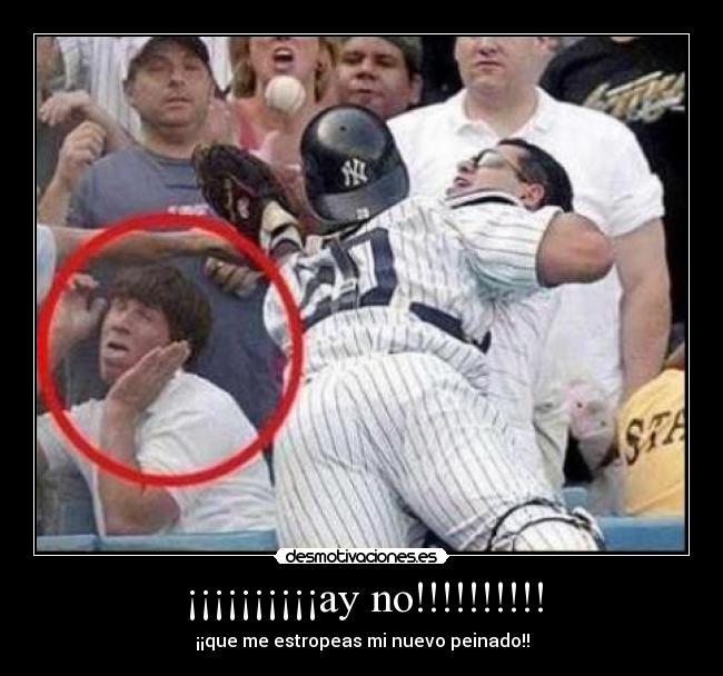 ¡¡¡¡¡¡¡¡¡¡ay no!!!!!!!!!! - 