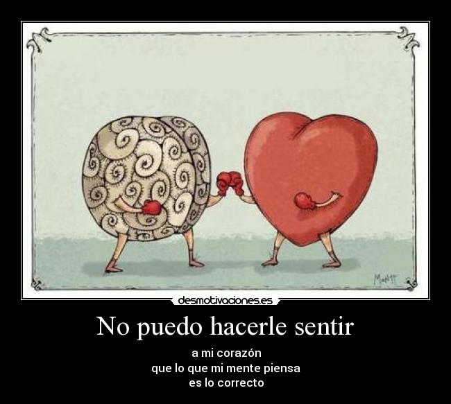 No puedo hacerle sentir -