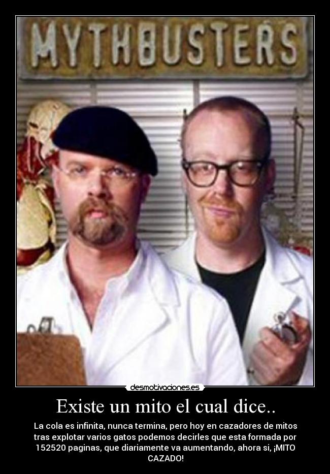 Existe un mito el cual dice.. -