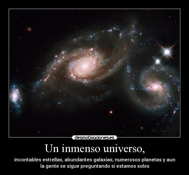 Un inmenso universo, -