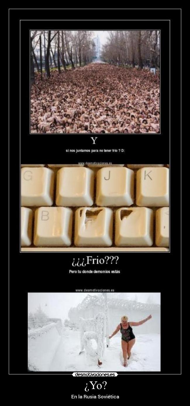 ¿Yo? - En la Rusia Soviética