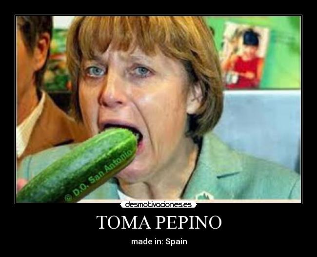 TOMA PEPINO - made in: Spain