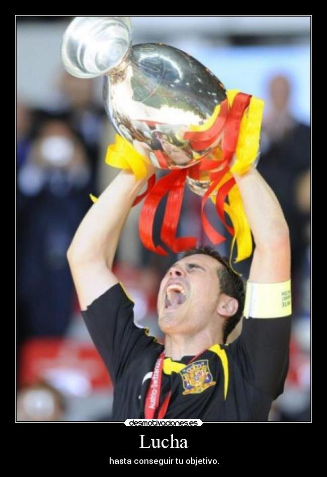 Lucha - hasta conseguir tu objetivo.