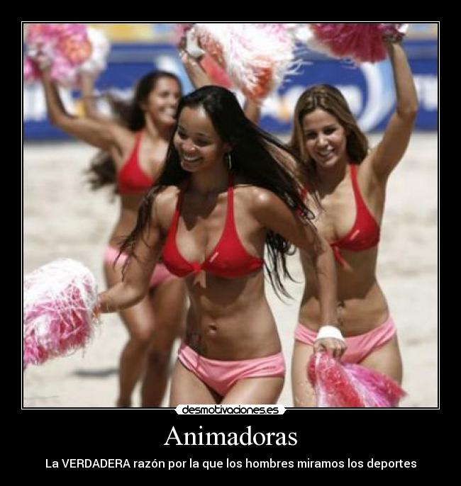 Animadoras - La VERDADERA razón por la que los hombres miramos los deportes
