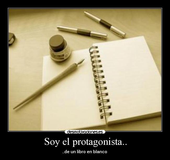 Soy el protagonista.. - ..de un libro en blanco 