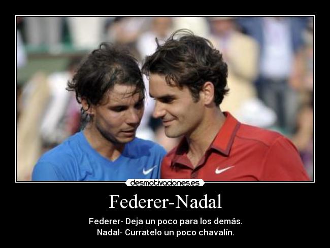 Federer-Nadal -