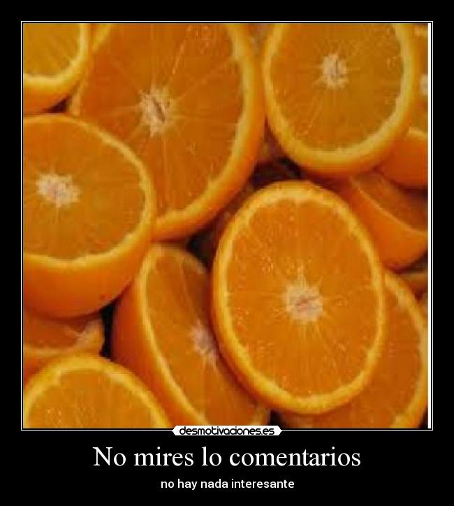 No mires lo comentarios - 