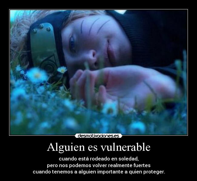 Alguien es vulnerable - 