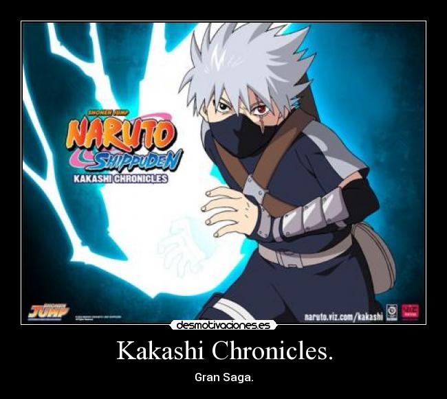 Kakashi Chronicles. - Gran Saga.