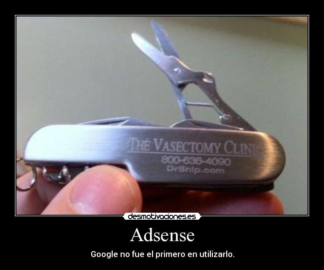 Adsense - Google no fue el primero en utilizarlo.