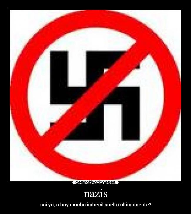 nazis -