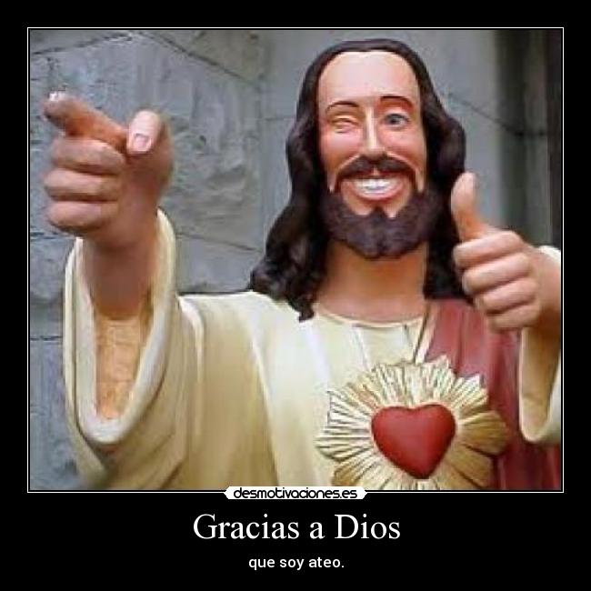 Gracias a Dios -