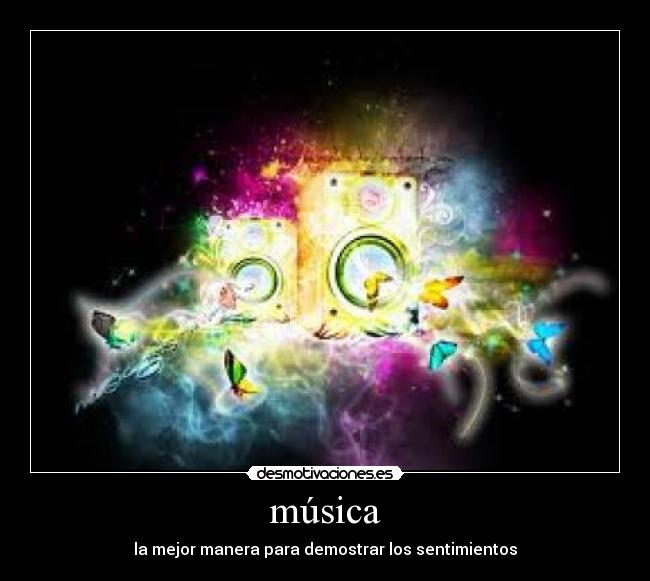 música - la mejor manera para demostrar los sentimientos