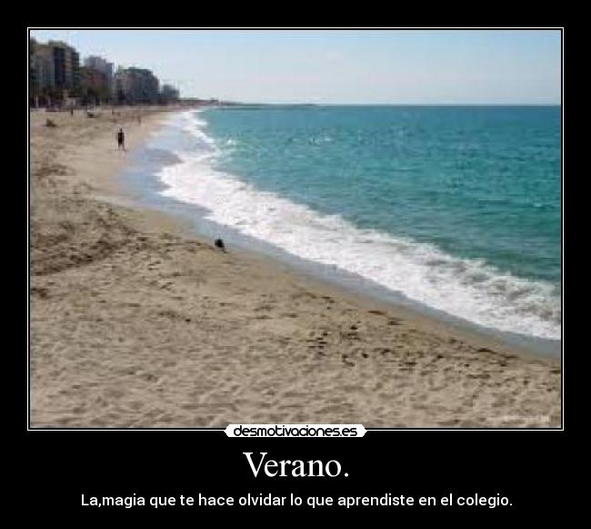 Verano. -