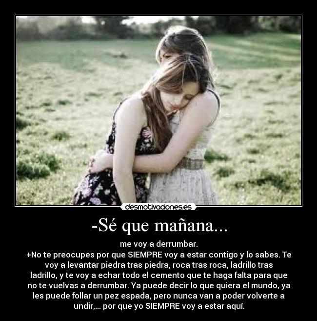 -Sé que mañana... - 