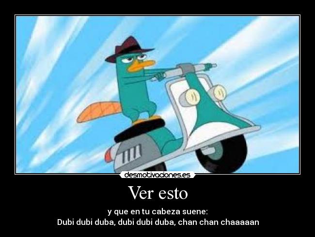 Ver esto - y que en tu cabeza suene:
Dubi dubi duba, dubi dubi duba, chan chan chaaaaan