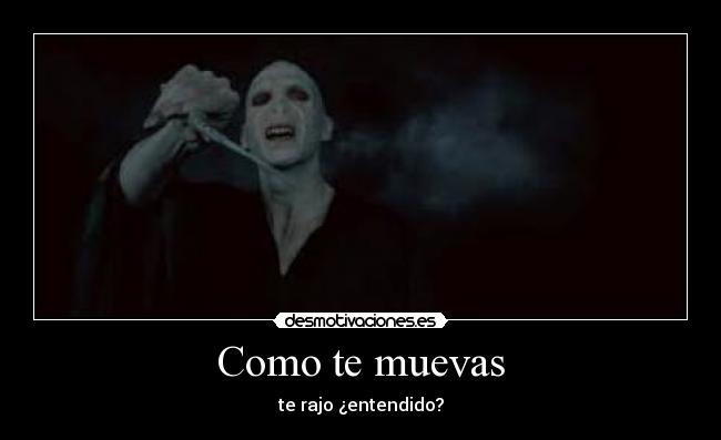 Como te muevas - 