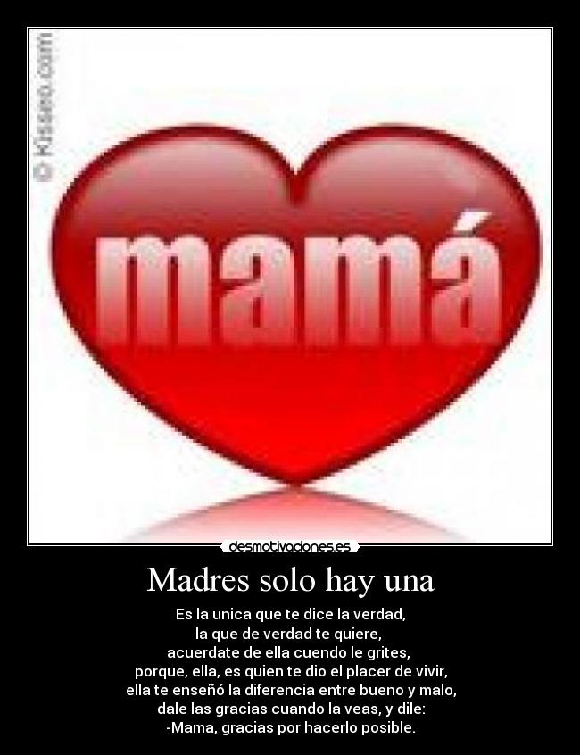 Madres solo hay una - 