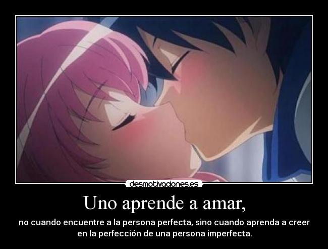 carteles uno aprende amar desmotivaciones