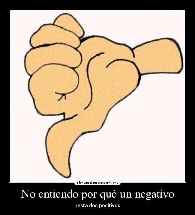 No entiendo por qué un negativo - resta dos positivos