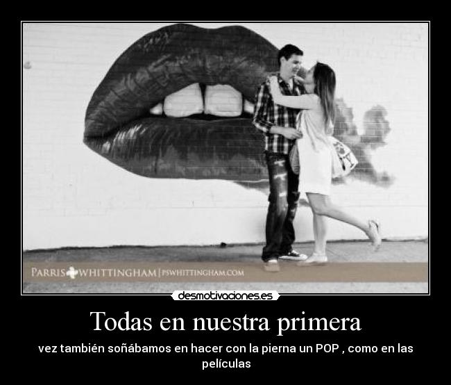 Todas en nuestra primera -