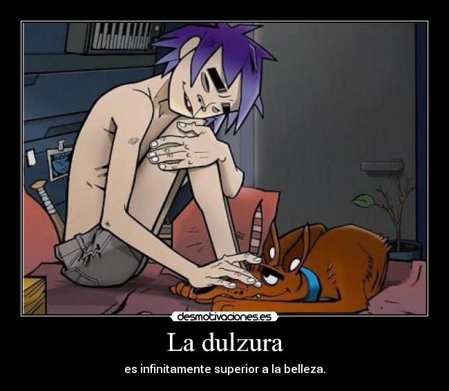 La dulzura - 