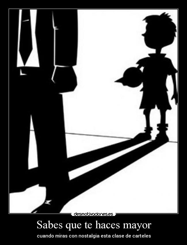 Sabes que te haces mayor - cuando miras con nostalgia esta clase de carteles