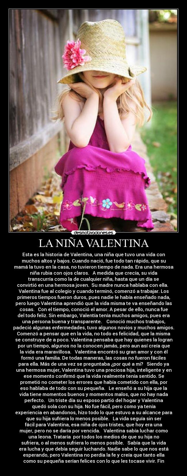 LA NIÑA VALENTINA - 